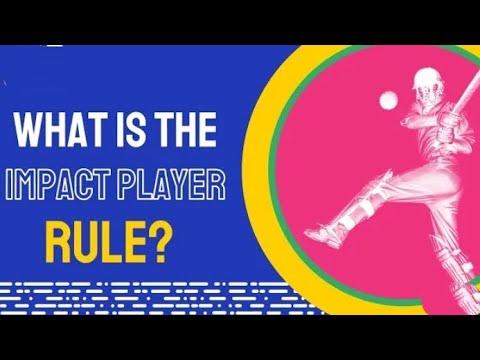 Explaining the use of "impact player" rule in IPL 2023